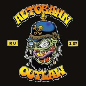Autobahn Outlaw - Are You One Too i gruppen CD / Pop-Rock hos Bengans Skivbutik AB (1146719)
