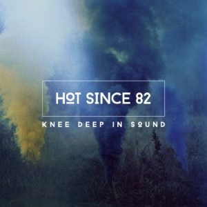 Hot Since 82 - Keen Deep In Sound i gruppen CD / Dans/Techno hos Bengans Skivbutik AB (1146799)