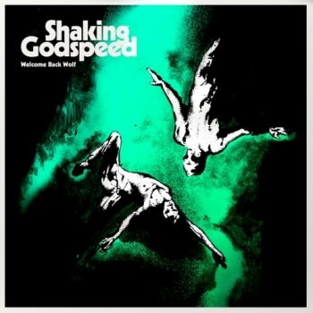 Shaking Godspeed - Welcome Back Wolf i gruppen CD / Toppsäljare hos Bengans Skivbutik AB (1146824)