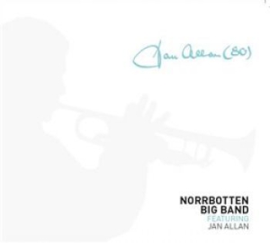 Norrbotten Big Band - Jan Allan (80) i gruppen ÖVRIGT / cdonuppdat / CDON Jazz klassiskt NX hos Bengans Skivbutik AB (1147119)