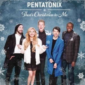 Pentatonix - That's Christmas To Me i gruppen CD / Pop hos Bengans Skivbutik AB (1148260)