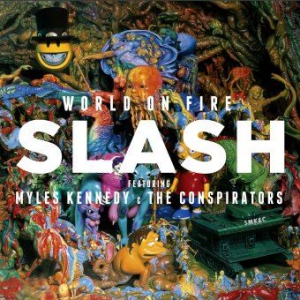Slash - World On Fire i gruppen VINYL / Rock hos Bengans Skivbutik AB (1151357)