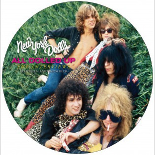 New York Dolls - All Dolled Up (Interview Picturedis i gruppen VINYL / Rock hos Bengans Skivbutik AB (1151507)