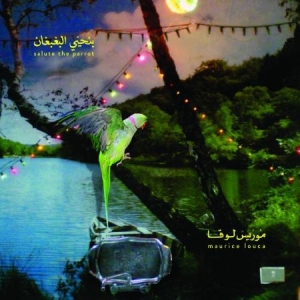 Louca Maurice - Benhayyi Al-Baghbaghan (Salute The i gruppen CD / Pop hos Bengans Skivbutik AB (1151513)