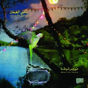Louca Maurice - Benhayyi Al-Baghbaghan (Salute The i gruppen VINYL / Pop hos Bengans Skivbutik AB (1151514)