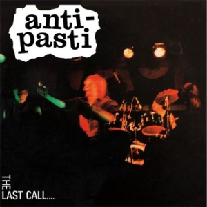 Anti-Pasti - Last Call The in the group VINYL / Rock at Bengans Skivbutik AB (1151606)