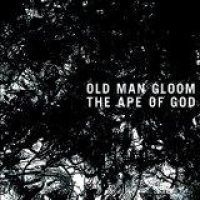Old Man Gloom - Ape Of God Ii i gruppen CD / Hårdrock/ Heavy metal hos Bengans Skivbutik AB (1152125)