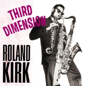 Kirk Roland - Third Dimension i gruppen VINYL / Jazz/Blues hos Bengans Skivbutik AB (1152217)