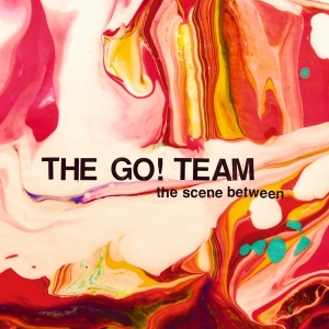 Go! Team - Scene Between i gruppen CD / Pop-Rock hos Bengans Skivbutik AB (1152277)