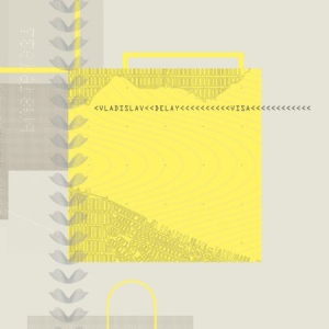 Vladislav Delay - Visa i gruppen CD / Pop hos Bengans Skivbutik AB (1152281)