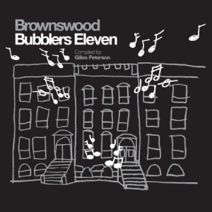 Peterson Gilles - Brownswood Bubblers 11 i gruppen CD / Dans/Techno hos Bengans Skivbutik AB (1152283)