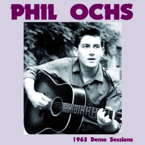 Ochs Phil - 1963 Demo Sessions i gruppen VINYL / Pop hos Bengans Skivbutik AB (1152325)