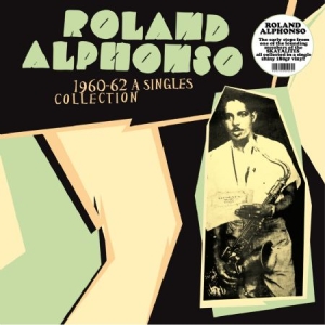 Roland Alphonso - Humpty Dumpty: Singles Collection i gruppen VINYL / Reggae hos Bengans Skivbutik AB (1152326)