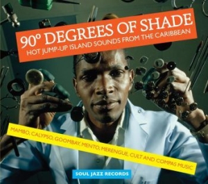 Soul Jazz Records Presents - 90 Degrees Of Shade - Vol 1 i gruppen VINYL / Elektroniskt,Pop-Rock hos Bengans Skivbutik AB (1152610)