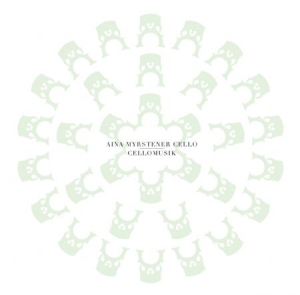 AINA MYRSTENER CELLO - CELLOMUSIK i gruppen VINYL / Svensk Musik hos Bengans Skivbutik AB (1152936)