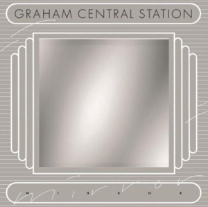 GRAHAM CENTRAL STATION - Mirror i gruppen VINYL / Film/Musikal hos Bengans Skivbutik AB (1153464)