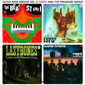 Casey & The Pressure Group - Dutch Rare Groove Vol. 3 i gruppen VINYL / Jazz/Blues hos Bengans Skivbutik AB (1153503)