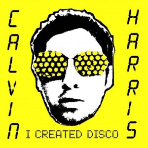 Calvin Harris - I Created Disco i gruppen VINYL / Dans/Techno hos Bengans Skivbutik AB (1153517)