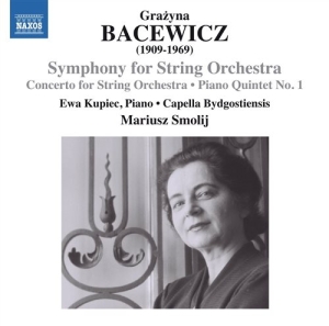 Bacewicz - Symphony For String i gruppen Externt_Lager / Naxoslager hos Bengans Skivbutik AB (1153912)