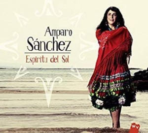 Sanchez Amparo - Espiritu Del Sol i gruppen CD / Elektroniskt hos Bengans Skivbutik AB (1153948)