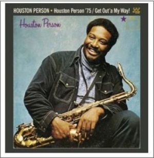 Person Houston - Houston Person '75/Get Out'a My Way i gruppen CD / Pop-Rock,RnB-Soul hos Bengans Skivbutik AB (1154741)
