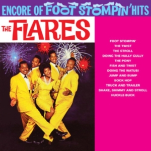 Flares - Encore Of Foot Stompin' Hits i gruppen CD / RnB-Soul hos Bengans Skivbutik AB (1154812)