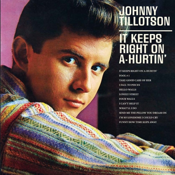 Tillotson Johnny - It Keeps Right On A-Hurtin' i gruppen CD / Toppsäljare hos Bengans Skivbutik AB (1154815)