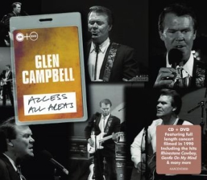 Glen Campbell - Access All Areas - Live (Cd+Dvd) i gruppen CD / Pop hos Bengans Skivbutik AB (1154828)