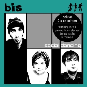 Bis - Social Dancing (Deluxe) i gruppen CD / Pop hos Bengans Skivbutik AB (1154879)