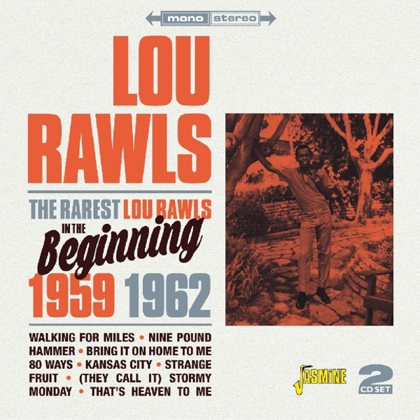 Rawls Lou - Rarest Lou Rawls-Beginning 1959-1962 i gruppen CD / Toppsäljare hos Bengans Skivbutik AB (1154913)