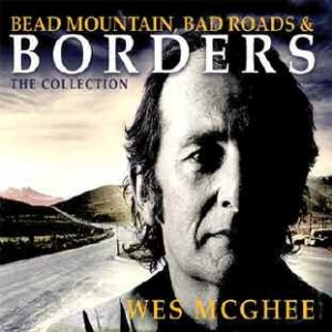 Mcghee Wes - Bead Mountain Bad Roads And Borders i gruppen CD / Pop-Rock hos Bengans Skivbutik AB (1154978)