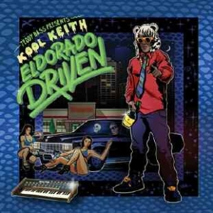 Kool Keith - Teddy Bass Presents: El Dorado Driv i gruppen CD / Hip Hop hos Bengans Skivbutik AB (1161166)