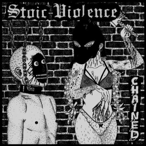 Stoic Violence - Chained i gruppen VINYL / Rock hos Bengans Skivbutik AB (1161196)