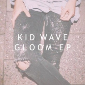 Kid Wave - Gloom i gruppen VINYL / Pop hos Bengans Skivbutik AB (1161318)