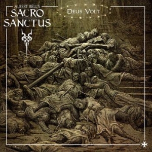Bells Albert Sacro Sanctus - Deus Volt i gruppen CD / Hårdrock/ Heavy metal hos Bengans Skivbutik AB (1164351)