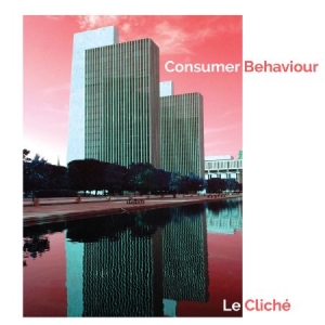 Le Cliche - Consumer Behaviour i gruppen VINYL / Reggae hos Bengans Skivbutik AB (1164810)