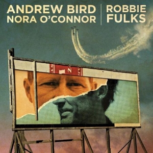Bird Andrew/Nora O'connor/Robbie Fu - Split Covers (Lim. Ed.) i gruppen VINYL / Pop hos Bengans Skivbutik AB (1166246)