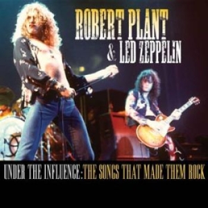 V/A - Robert Plant & Led Zeppelin - Under The Influence  (2 Cd) i gruppen CD / Hårdrock hos Bengans Skivbutik AB (1166784)