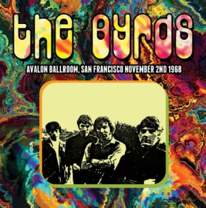 Byrds - Avalon Ballroom, San Francisco 1968 i gruppen Kampanjer / BlackFriday2020 hos Bengans Skivbutik AB (1167439)