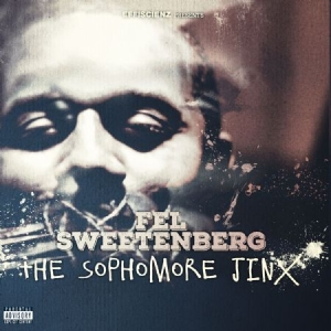 Sweetenberg Fel - Sophomore Jinx i gruppen CD / Hip Hop hos Bengans Skivbutik AB (1168382)