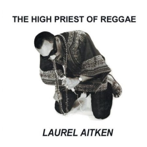 Aitken Laurel - High Priest Of Reggae i gruppen VINYL / Reggae hos Bengans Skivbutik AB (1168575)