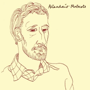 Roberts Alasdair - Alasdair Roberts i gruppen CD / Pop hos Bengans Skivbutik AB (1171978)