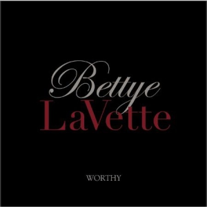 Lavette bettye - Worthy (Lim. Ed. Cd+Dvd) i gruppen CD / RNB, Disco & Soul hos Bengans Skivbutik AB (1172022)