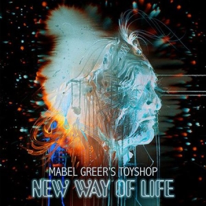 Mabel Greer's Toyshop - New Way Of Life i gruppen CD / Rock hos Bengans Skivbutik AB (1172058)