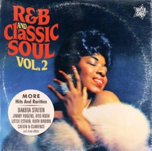 Blandade Artister - R & B And Classics Soul Vol.2 i gruppen CD / RNB, Disco & Soul hos Bengans Skivbutik AB (1172739)