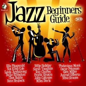 Blandade Artister - Jazz Beginners Guide i gruppen CD / Jazz/Blues hos Bengans Skivbutik AB (1173398)