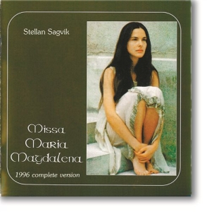 Sagvik Stellan - Missa Maria Magdalena 1996 Version i gruppen Externt_Lager / Naxoslager hos Bengans Skivbutik AB (1175604)