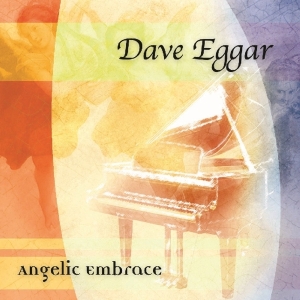 Eggar Dave - Angelic Embrace i gruppen CD / Elektroniskt,World Music hos Bengans Skivbutik AB (1176514)