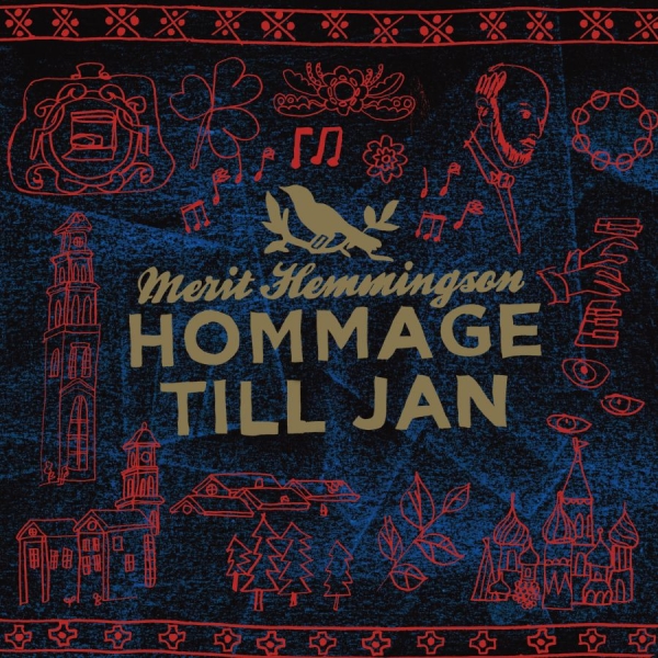 Hemmingson Merit - Hommage To Jan i gruppen ÖVRIGT / Korr_grupp / Art.under.overvak250318 hos Bengans Skivbutik AB (1177712)