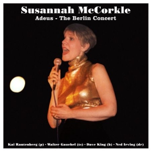 Mccorkle Susannah - Adeus - The Berlin Concert i gruppen CD / Jazz/Blues hos Bengans Skivbutik AB (1177846)